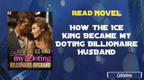 How the Ice king Became my Doting Billionaire Husband (Darlin ).